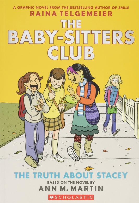 Baby Sitters Club Vol 2: The Truth About Stacey
