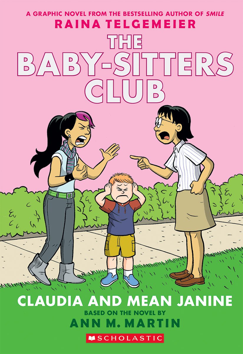 Baby Sitters Club Vol 4: Claudia and Mean Janine