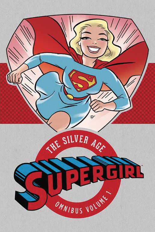 Supergirl: The Silver Age Omnibus Vol. 1