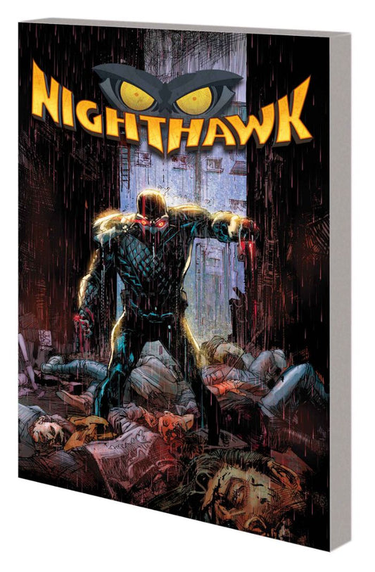 Nighthawk : Hate Makes Hate