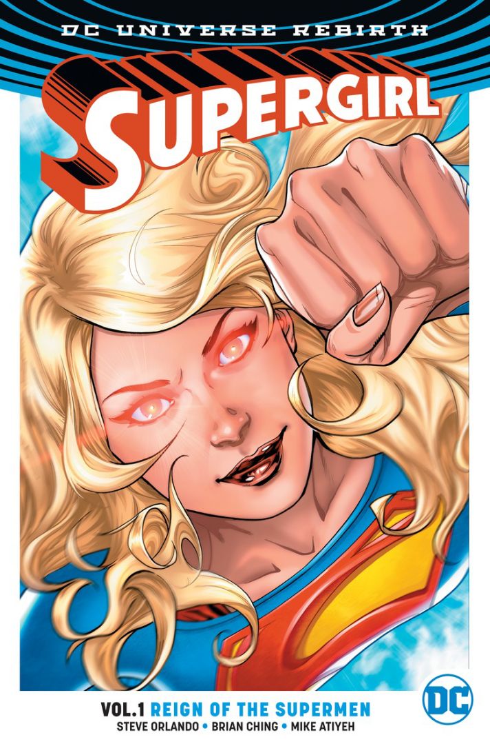 Supergirl Vol. 1: Reign of the Cyborg Supermen (Rebirth)