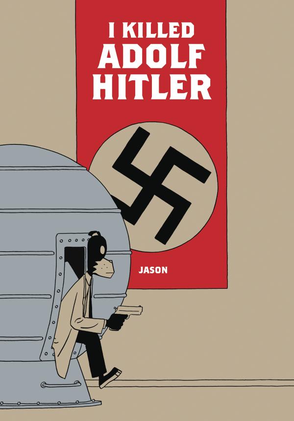 I Killed Adolf Hitler (Hardcover)