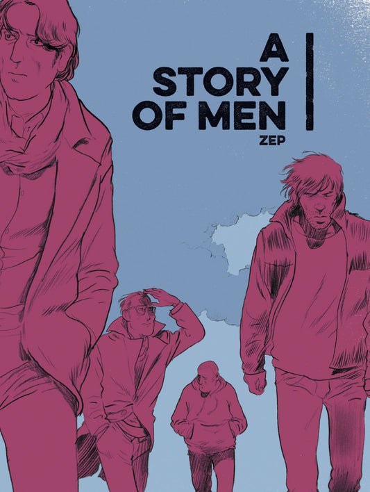 A Story of Men (Hardcover)