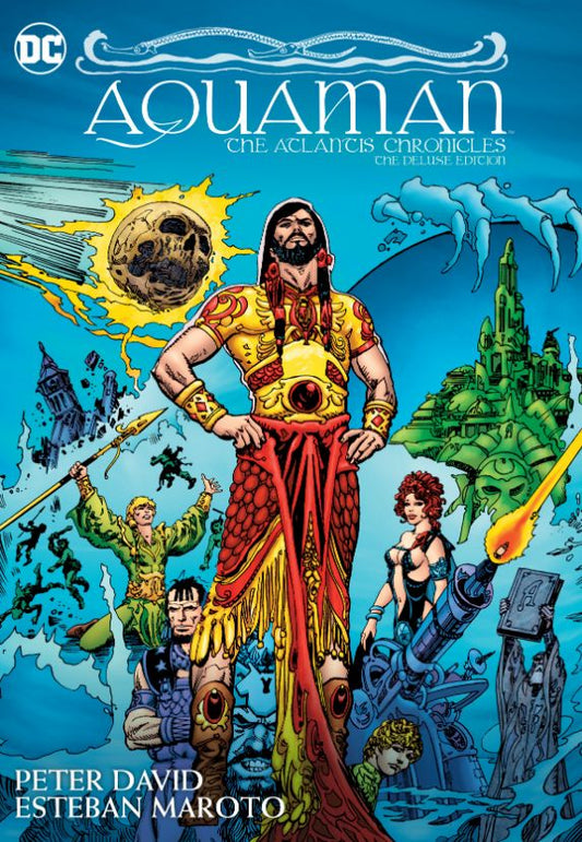 Aquaman: The Atlantis Chronicles Deluxe Edition (Hardcover)