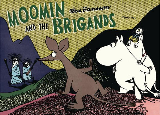 Moomin and the Brigands