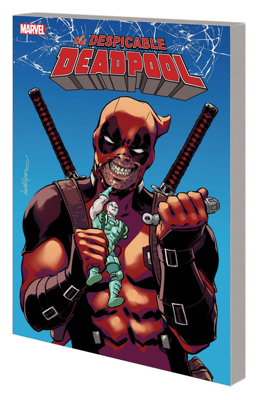 Despicable Deadpool Vol. 1: Deadpool Kills Cable