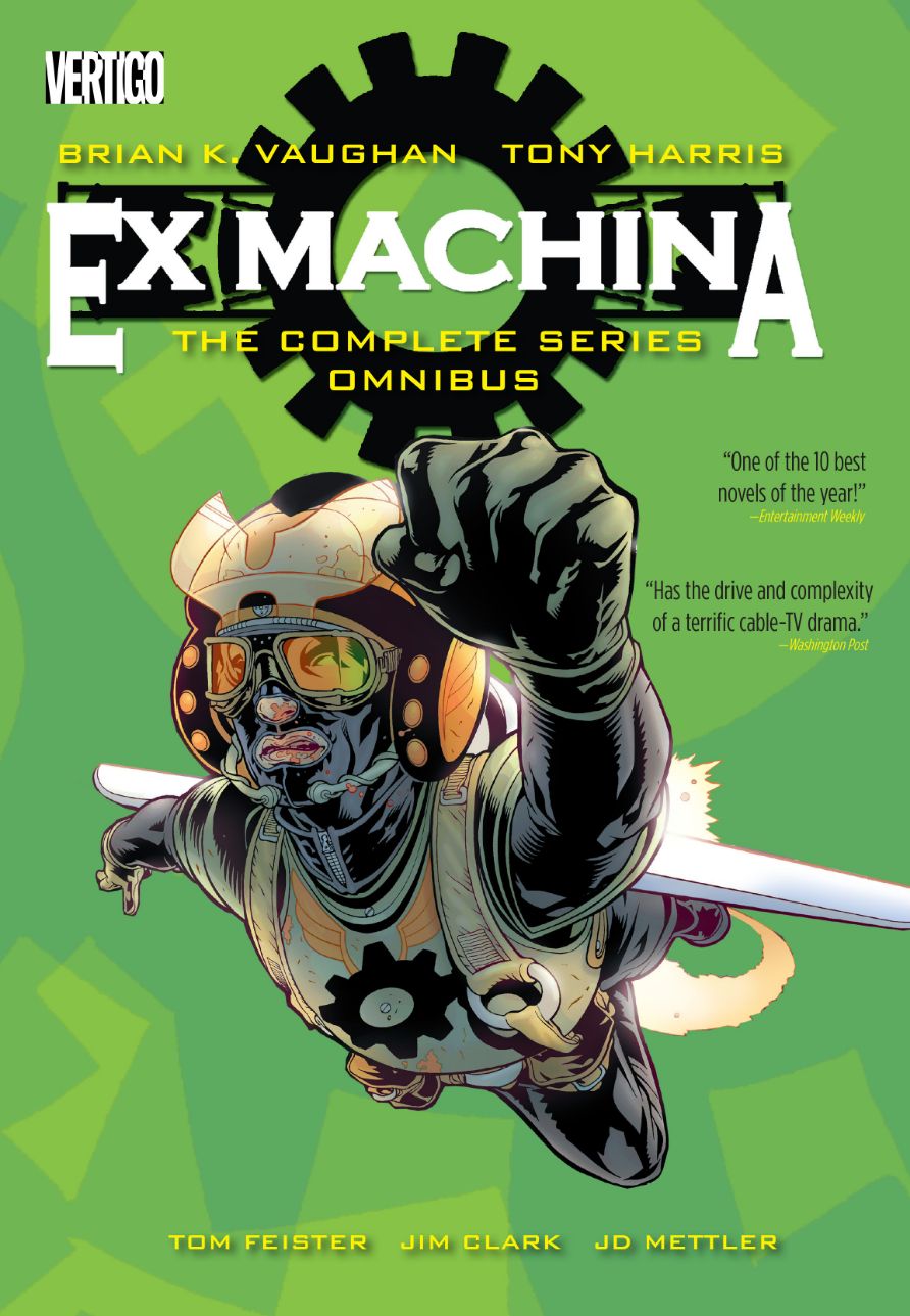 Ex Machina: The Complete Series Omnibus (Hardcover)