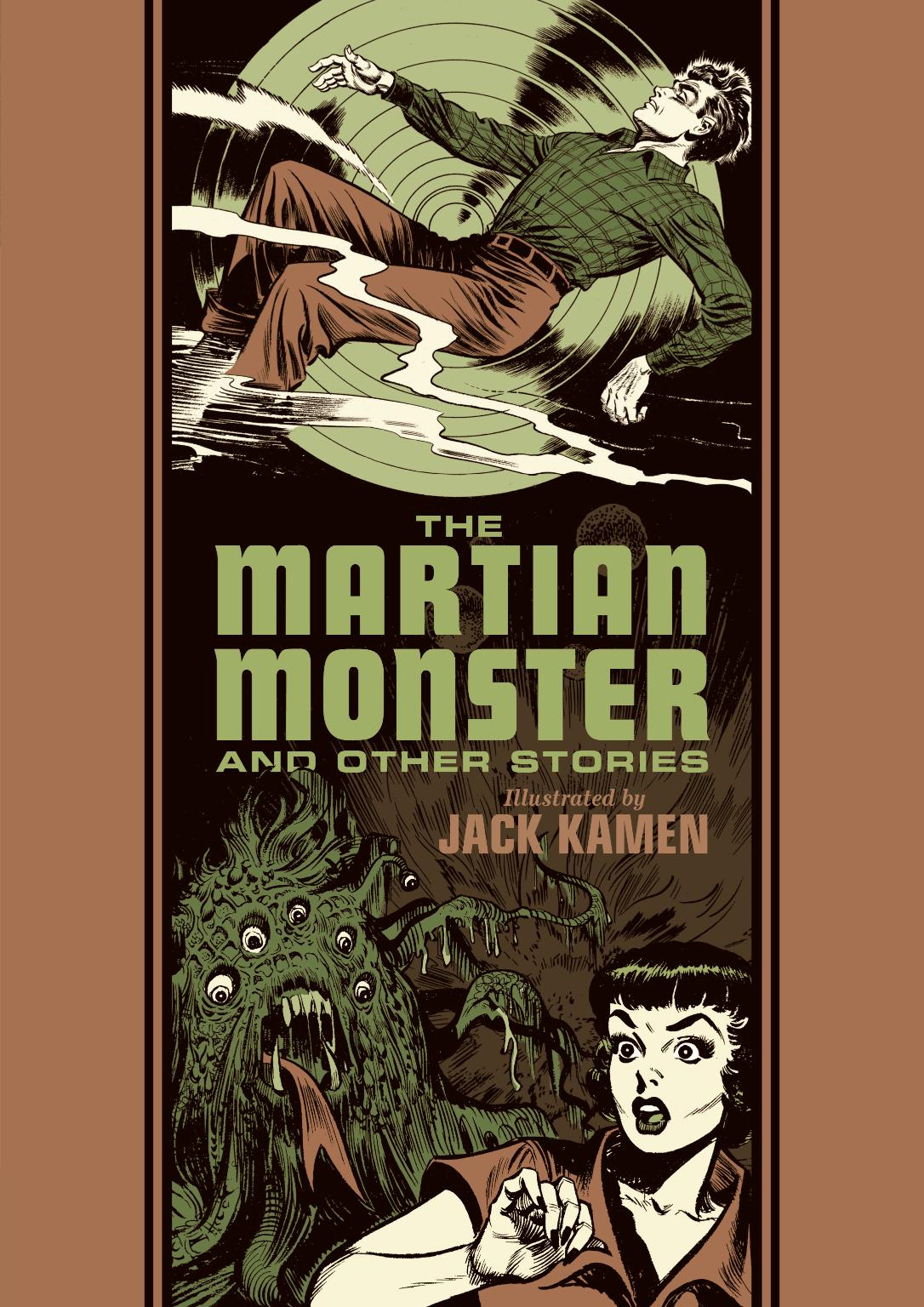 The Martian Monster And Other Stories (The EC Comics Library) (Hardcover)