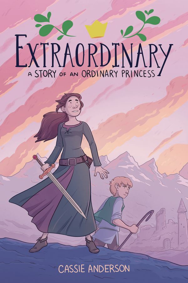 Extraordinary: A Story of an Ordinary Princess