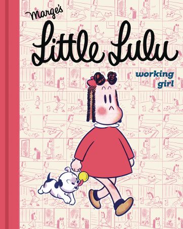 Little Lulu: Working Girl (Hardcover)