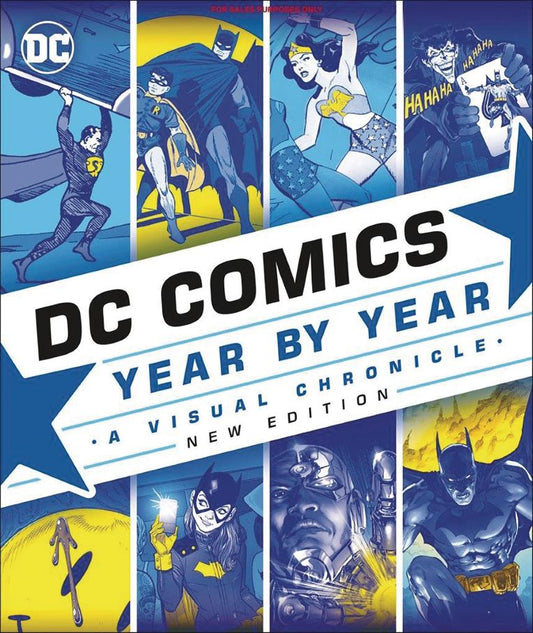 DC Comics Year By Year, New Edition: A Visual Chronicle (Hardcover)