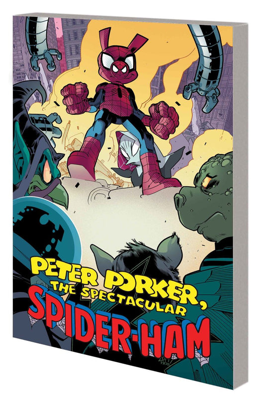 Peter Porker, The Spectacular Spider-Ham: The Complete Collection Vol. 2