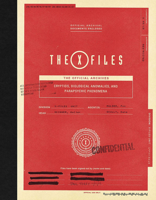 The X-Files: The Official Archives: Cryptids, Biological Anomalies, and Parapsychic Phenomena (Hardcover)