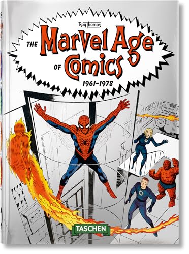 The Marvel Age of Comics 1961–1978. 45th Ed. (Hardcover)