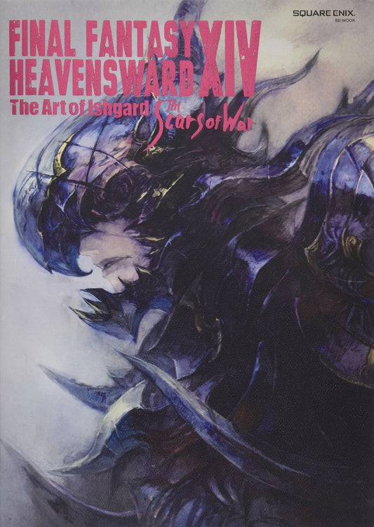 Final Fantasy XIV: Heavensward -- The Art of Ishgard -The Scars of War-