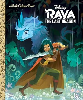 Little Golden Book: Raya & Last Dragon