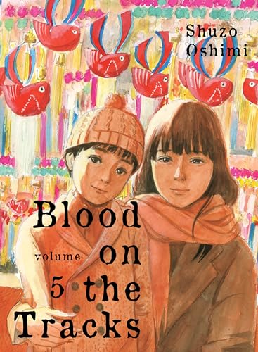 Blood on the Tracks 5