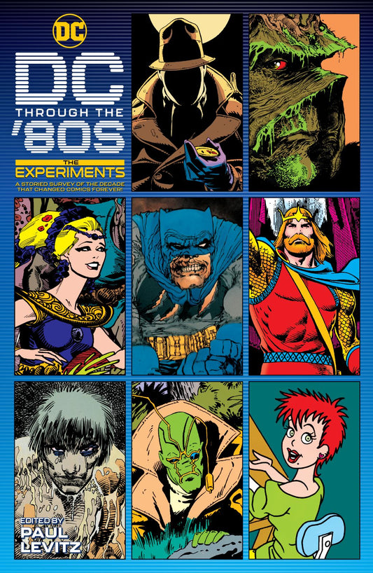 DC Through the 80s: The Experiments (Hardcover)