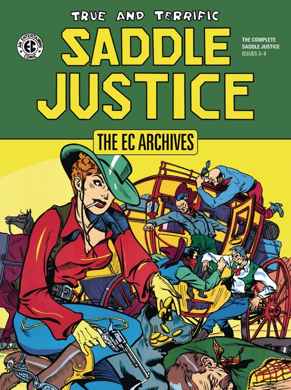 The EC Archives: Saddle Justice (Hardcover)