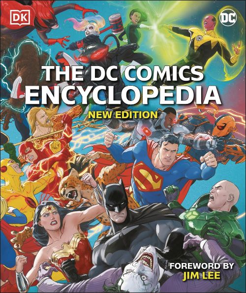 The DC Comics Encyclopedia [2021 Edition Hardcover]