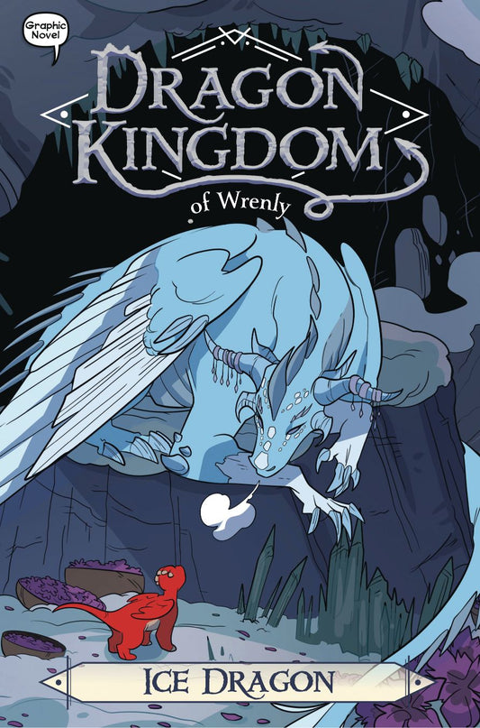 Dragon Kingdom of Wrenly, Vol 06: Ice Dragon