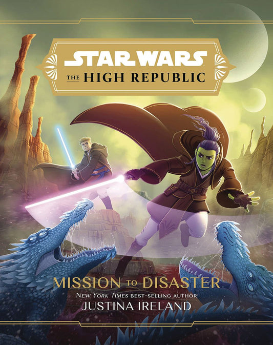 Star Wars: The High Republic: Mission to Disaster (Hardcover)