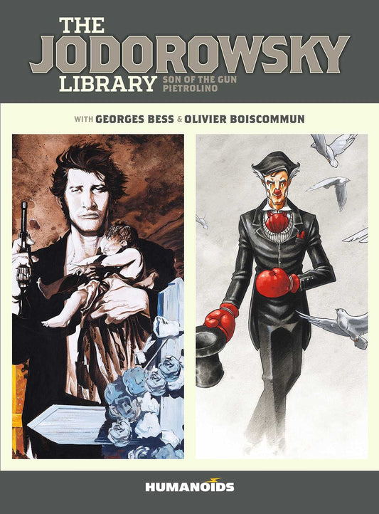 The Jodorowsky Library (Book Two): Son of the Gun