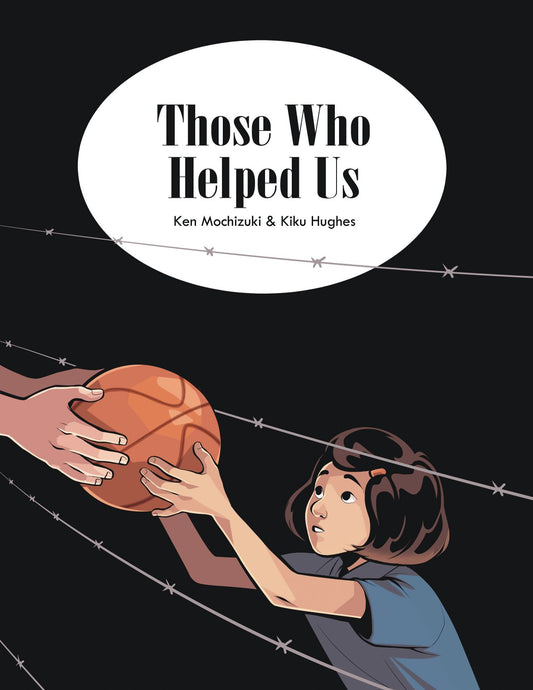 Those Who Helped Us: Assisting Japanese Americans During the War