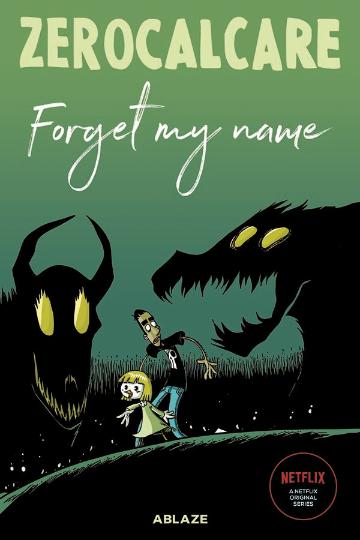 Zerocalcare's Forget My Name (Hardcover)