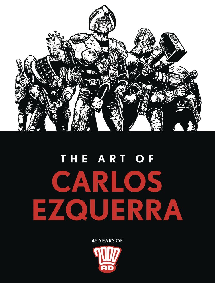 The Art of Carlos Ezquerra (Hardcover)