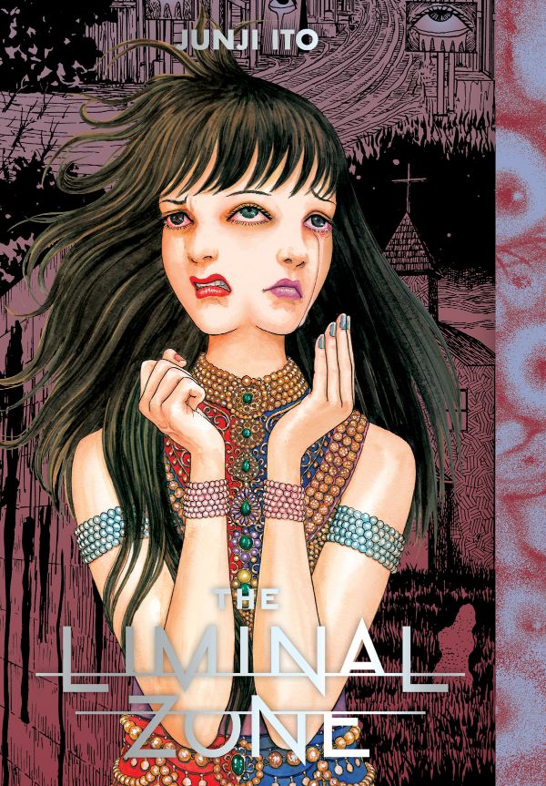 The Liminal Zone (Junji Ito) (Hardcover)