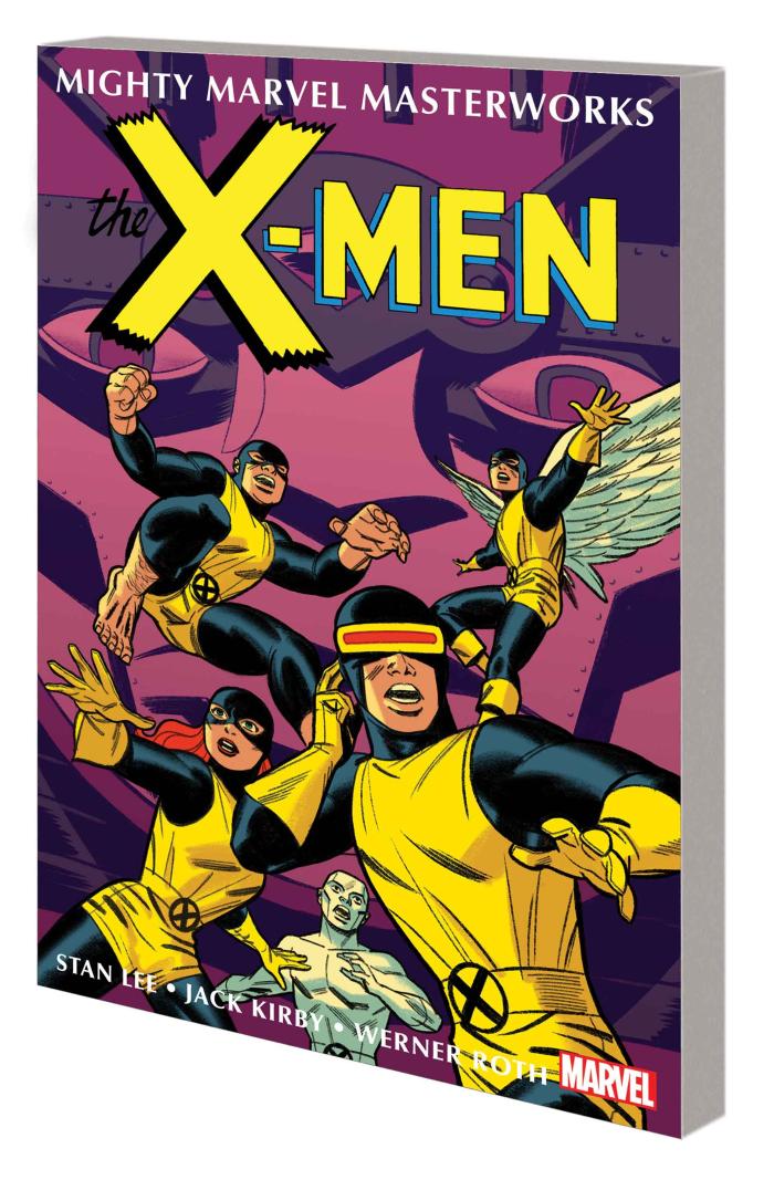 Mighty Marvel Masterworks: The X-Men Vol. 2: Where Walks the Juggernaut