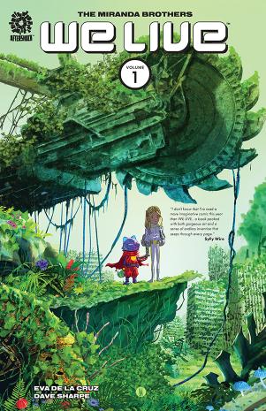 We Live, Vol. 1 (Hardcover)