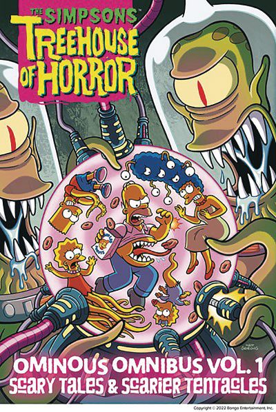 The Simpsons Treehouse of Horror Ominous Omnibus Vol. 1: Scary Tales & Scarier Tentacles (Hardcover)