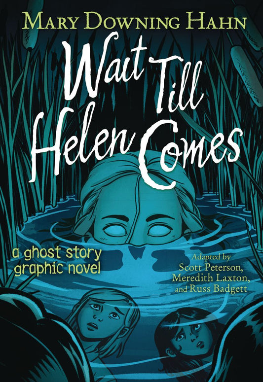 Wait Till Helen Comes (Hardcover)