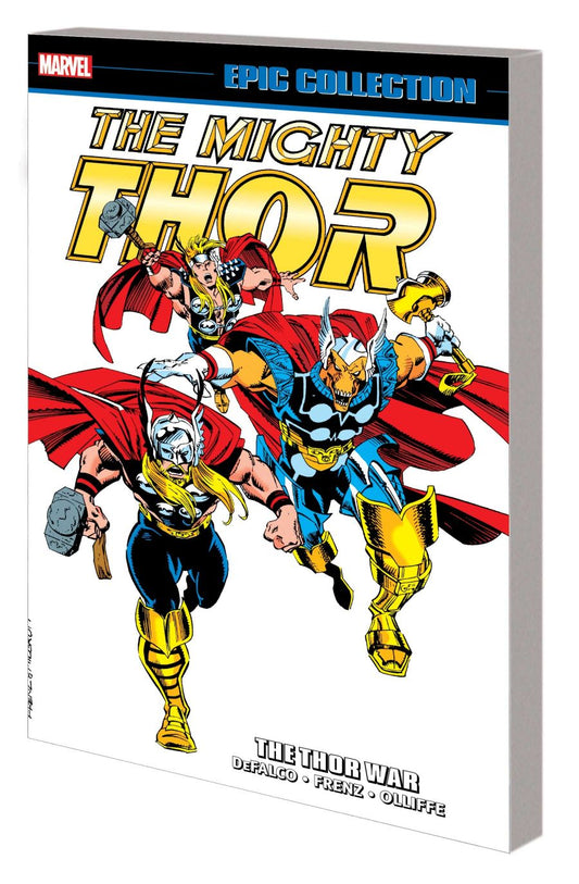 Thor Epic Collection: The Thor War (The Mighty Thor)