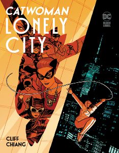 Catwoman Lonely City (Hardcover)