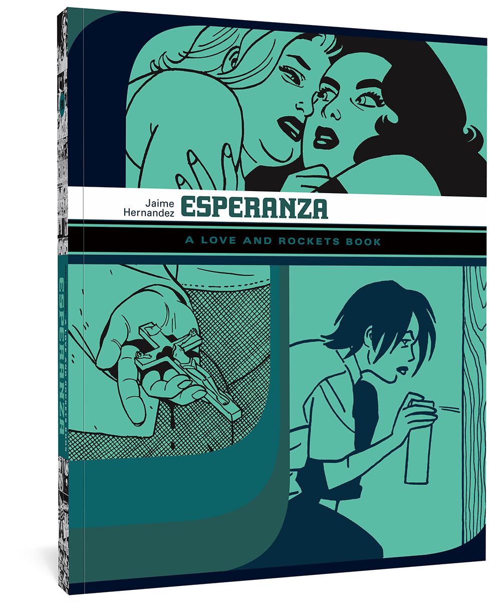 ESPERANZA: A Love And Rockets Book