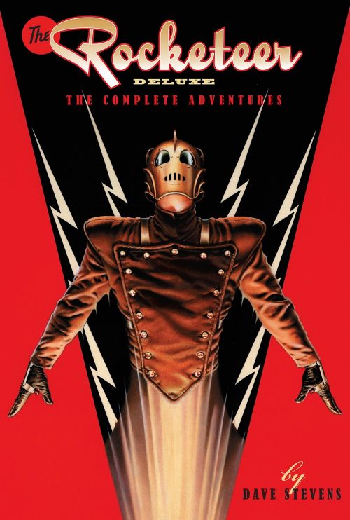 The Rocketeer: The Complete Adventures Deluxe Edition (Hardcover)