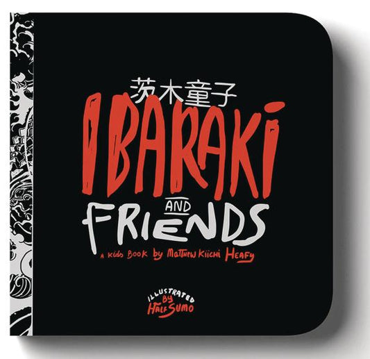 Ibaraki & Friends (Hardcover)
