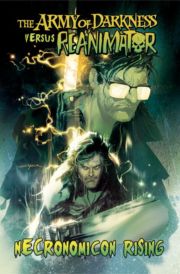 Army of Darkness Vs Reanimator : Necronomicon Rising