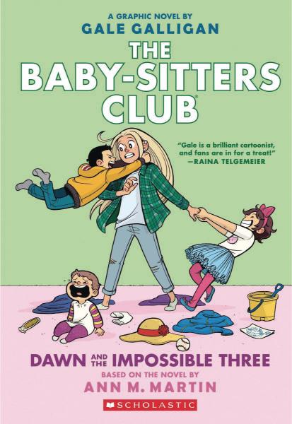 Dawn and the Impossible Three: A Graphic Novel (The Baby-Sitters Club #5)