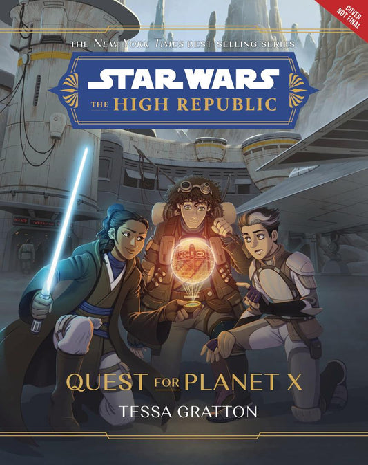 Star Wars: The High Republic: Quest for Planet X (Hardcover)