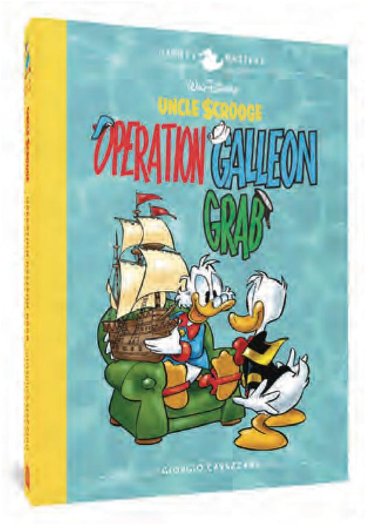 Walt Disney's Uncle Scrooge - Operation Galleon Grab: Disney Masters, Vol. 22