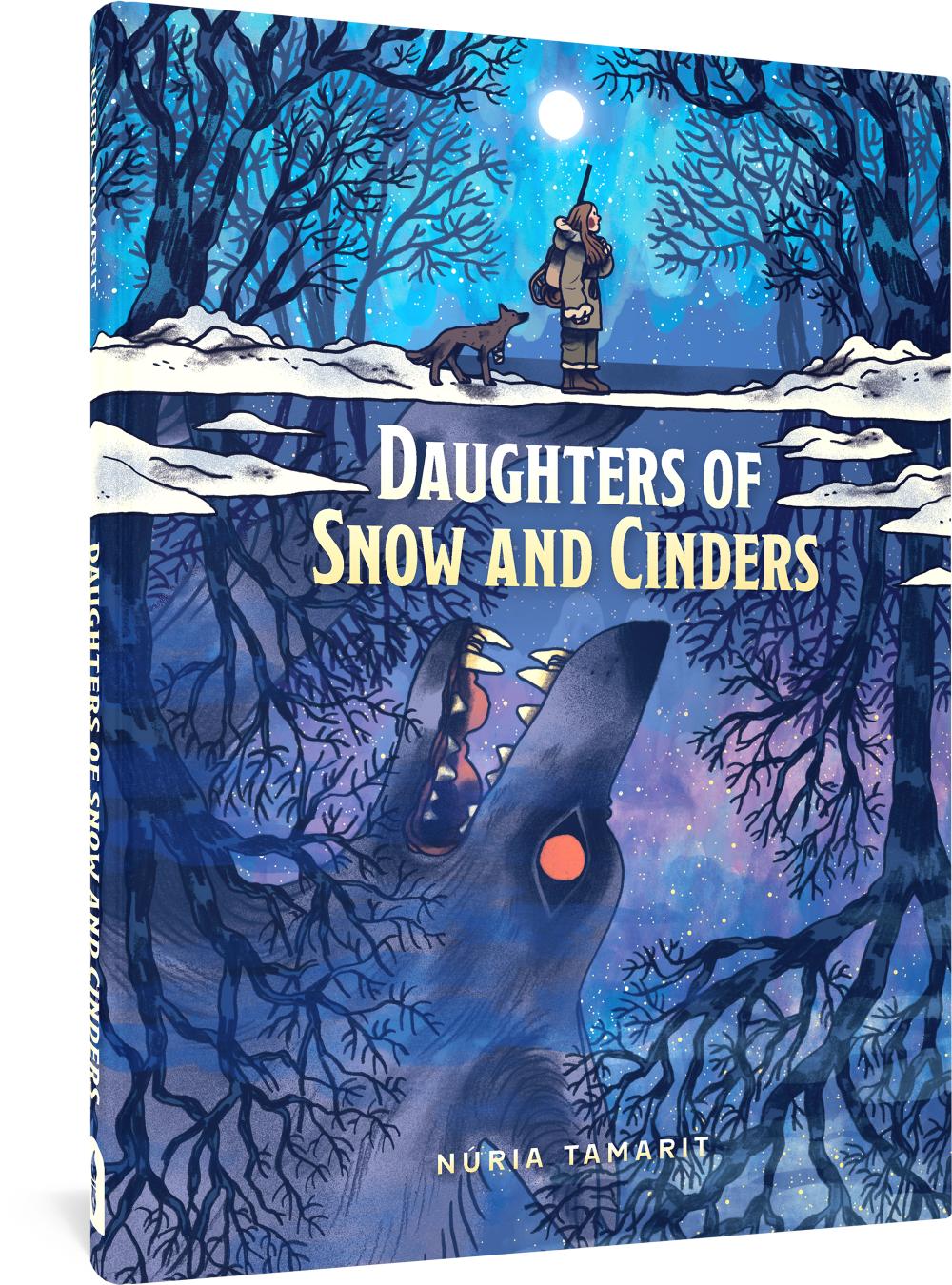 Daughters of Snow and Cinders (Hardcover)