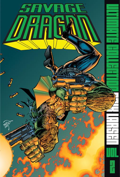 Savage Dragon: The Ultimate Collection Volume 2 (Hardcover)