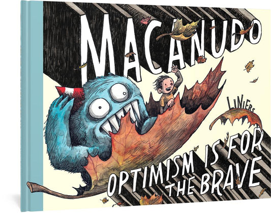 Macanudo: Optimism Is for the Brave (Hardcover)