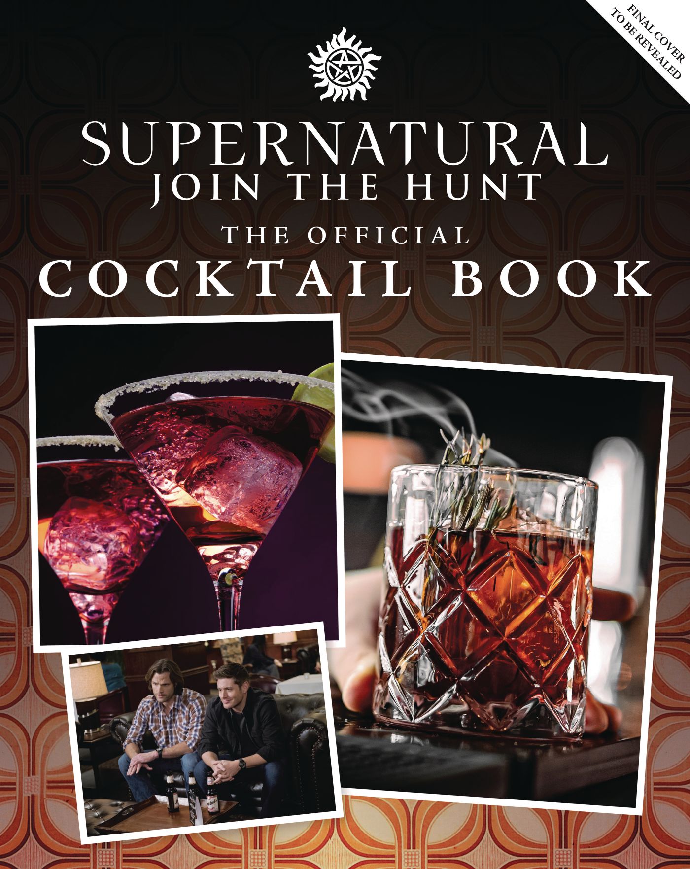 Supernatural: The Official Cocktail Book (Hardcover)