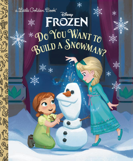 Little Golden Book: Disney Frozen - Do You Want To Build a Snowman