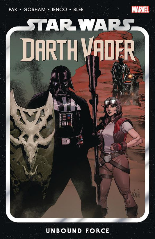 Star Wars: Darth Vader By Greg Pak Vol. 7 - Unbound Force